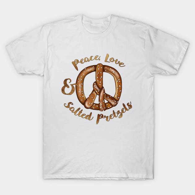 Pretzels and Peace T-Shirt by CherylMarie